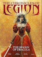 The The Chronicles of Legion Vol. 2: The Spawn of Dracula