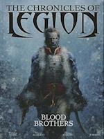 The Chronicles of Legion Vol. 3: The Blood Brothers