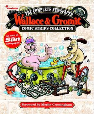 Wallace & Gromit: The Complete Newspaper Strips Collection Vol. 4