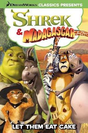 Shrek & Madagascar