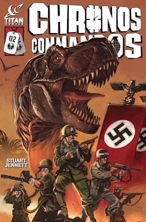 Chronos Commandos: Dawn Patrol #2