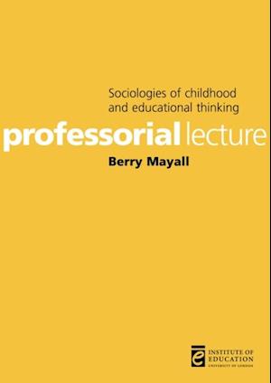 Sociologies of childhood and educational thinking