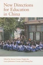 New Directions for Education in China