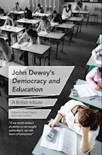 John Dewey's Democracy and Education