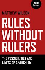 Rules Without Rulers
