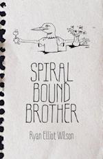 Spiral Bound Brother