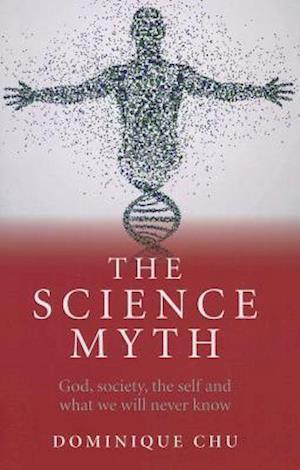 The Science Myth