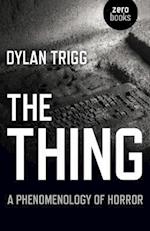 Thing, The – A Phenomenology of Horror