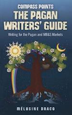 Compass Points: The Pagan Writers` Guide – Writing for the Pagan and MB&S Publications