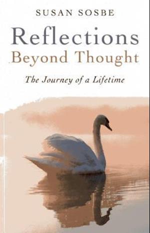 Reflections - Beyond Thought