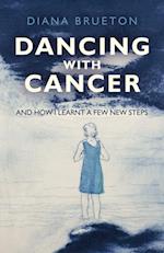 Dancing with Cancer