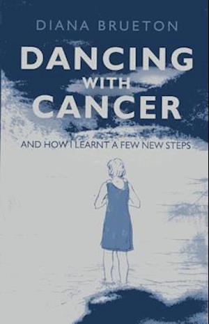 Dancing with Cancer