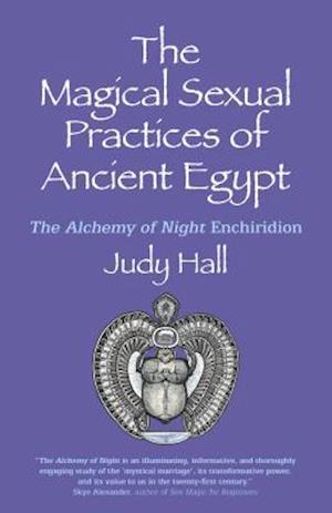 Magical Sexual Practices of Ancient Egypt