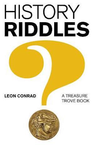 History Riddles – A Treasure Trove Book