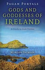 Pagan Portals – Gods and Goddesses of Ireland – A Guide to Irish Deities
