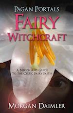 Pagan Portals - Fairy Witchcraft