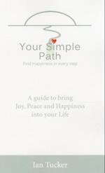 Your Simple Path – Find happiness in every step