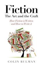 Fiction - The Art and the Craft