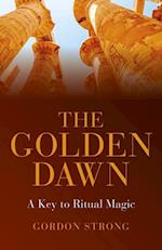 Golden Dawn - A Key to Ritual Magic
