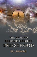 Road to Second Degree Priesthood