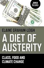 A Diet of Austerity