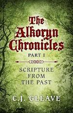 Alkoryn Chronicles Part I, The – Scripture from the Past