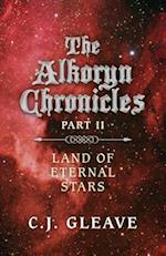 Alkoryn Chronicles Part II, The – Land of Eternal Stars