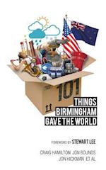 101 Things Birmingham Gave the World