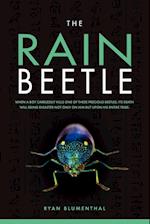 The Rain Beetle