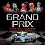 Grand Prix Greatest Moments