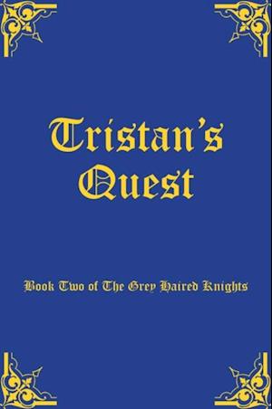 Tristan's Quest