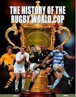 The History of The Rugby World Cup