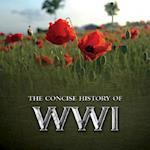 Consise History of WWI
