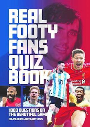 The The Real Footy Fans Quiz Book