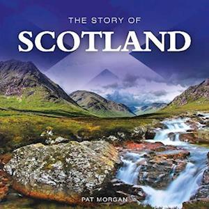 The Story of Scotland