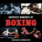 Greatest Moments of Boxing