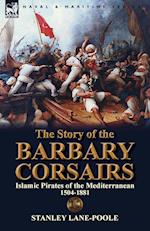 The Story of the Barbary Corsairs