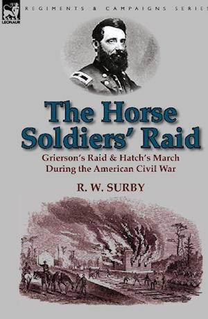 The Horse Soldiers' Raid