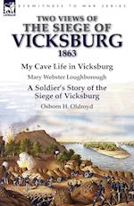 Two Views of the Siege of Vicksburg, 1863