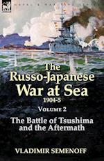 The Russo-Japanese War at Sea Volume 2