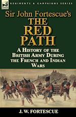 Sir John Fortescue's 'The Red Path'