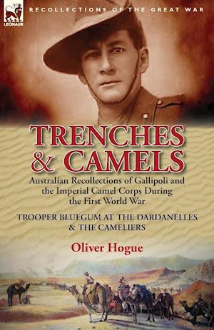 Trenches & Camels