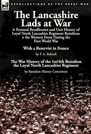The Lancashire Lads at War
