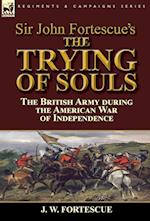 Sir John Fortescue's The Trying of Souls