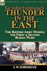 Sir John Fortescue's Thunder in the East