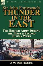 Sir John Fortescue's Thunder in the East