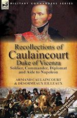 Recollections of Caulaincourt, Duke of Vicenza