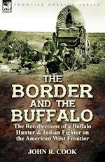 The Border and the Buffalo
