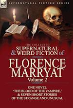 The Collected Supernatural and Weird Fiction of Florence Marryat