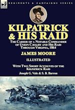 Kilpatrick and His Raid